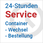 24H Service Container Wechsel & Bestellung